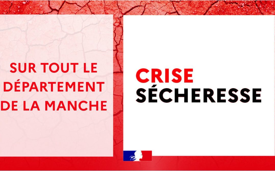 Sécheresse alerte niveau crise