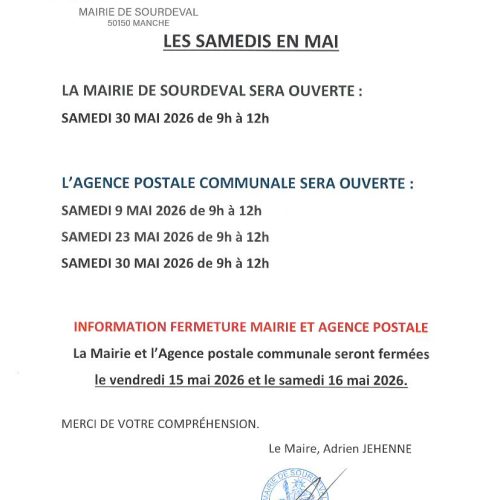 ouverture des samedis en mai et fermeture pont de l&rsquo;ascension